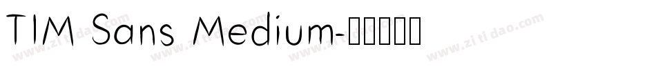 TIM Sans Medium字体转换
